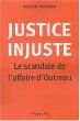 justice injuste - l'affaire d'outreau